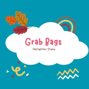 Grab Bags : Fall/Winter